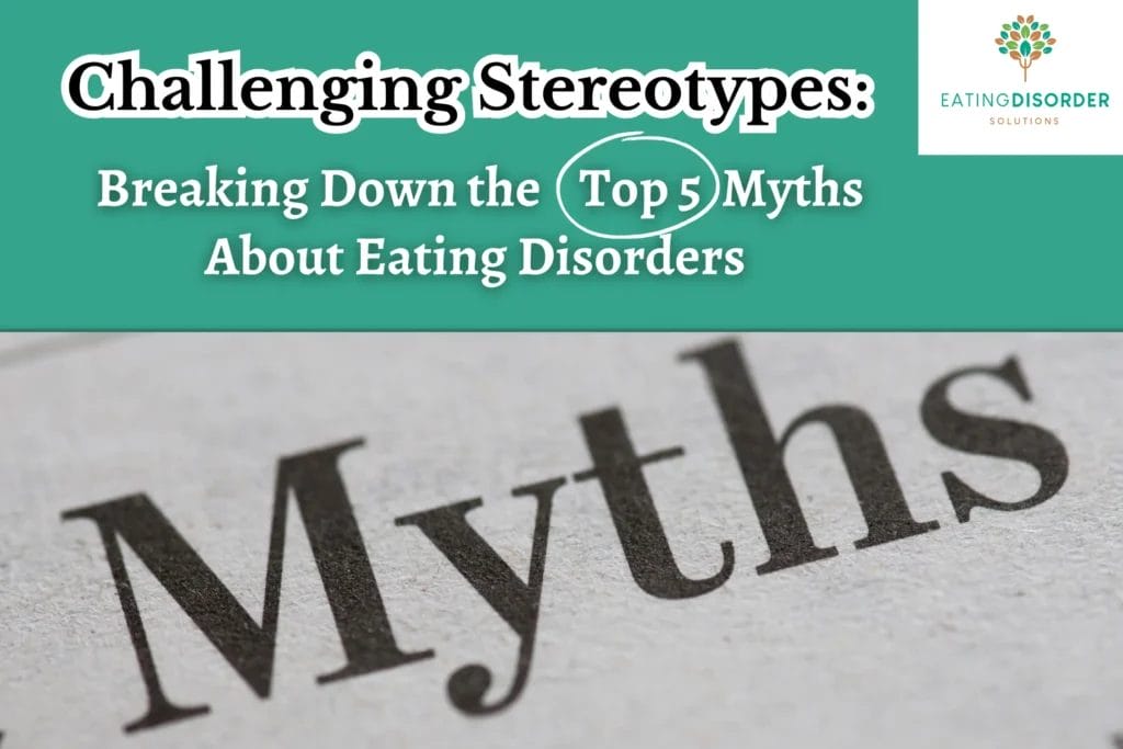 Eating disorder myths